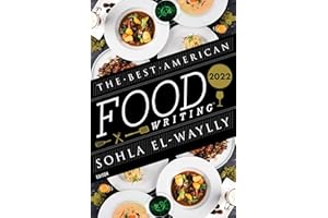 The Best American Food Writing 2022