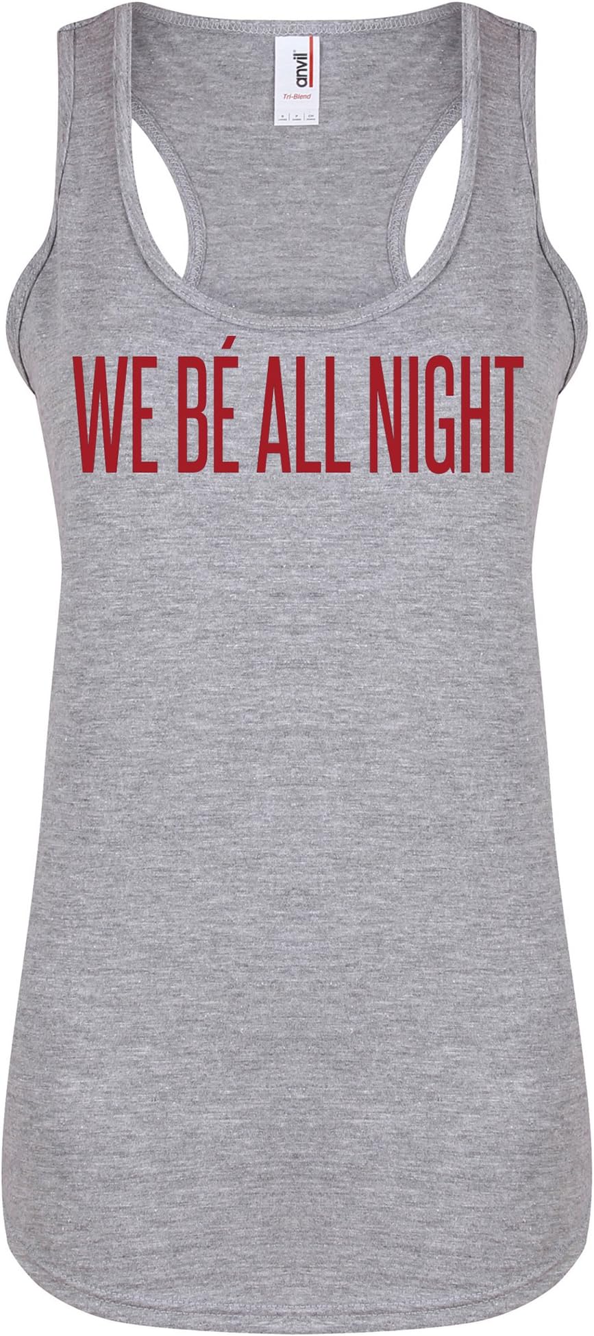 Kelham Print Womens Slogan Racerback Vest Top We Be All Night Light Grey