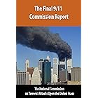The 9/11 Commission Report: Final Report of the National Commission on Terrorist Attacks Upon the United States