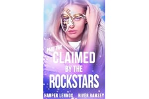 Claimed by the Rockstars: Part Two (Fameverse Book 5)