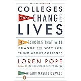 Colleges That Change Lives: 40 Schools That Will Change the Way You Think About Colleges