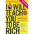 I Will Teach You To Be Rich