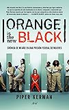 Orange is the new black