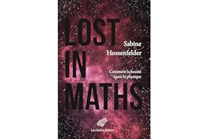Lost in Maths: Comment la beauté égare la physique (French Edition)