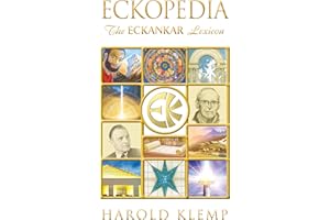 ECKopedia: The ECKANKAR Lexicon
