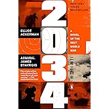 2034: A Novel of the Next World War