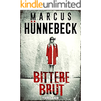 Bittere Brut: Thriller (German Edition) book cover