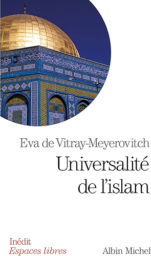 Download Universalité de l'islam PDF