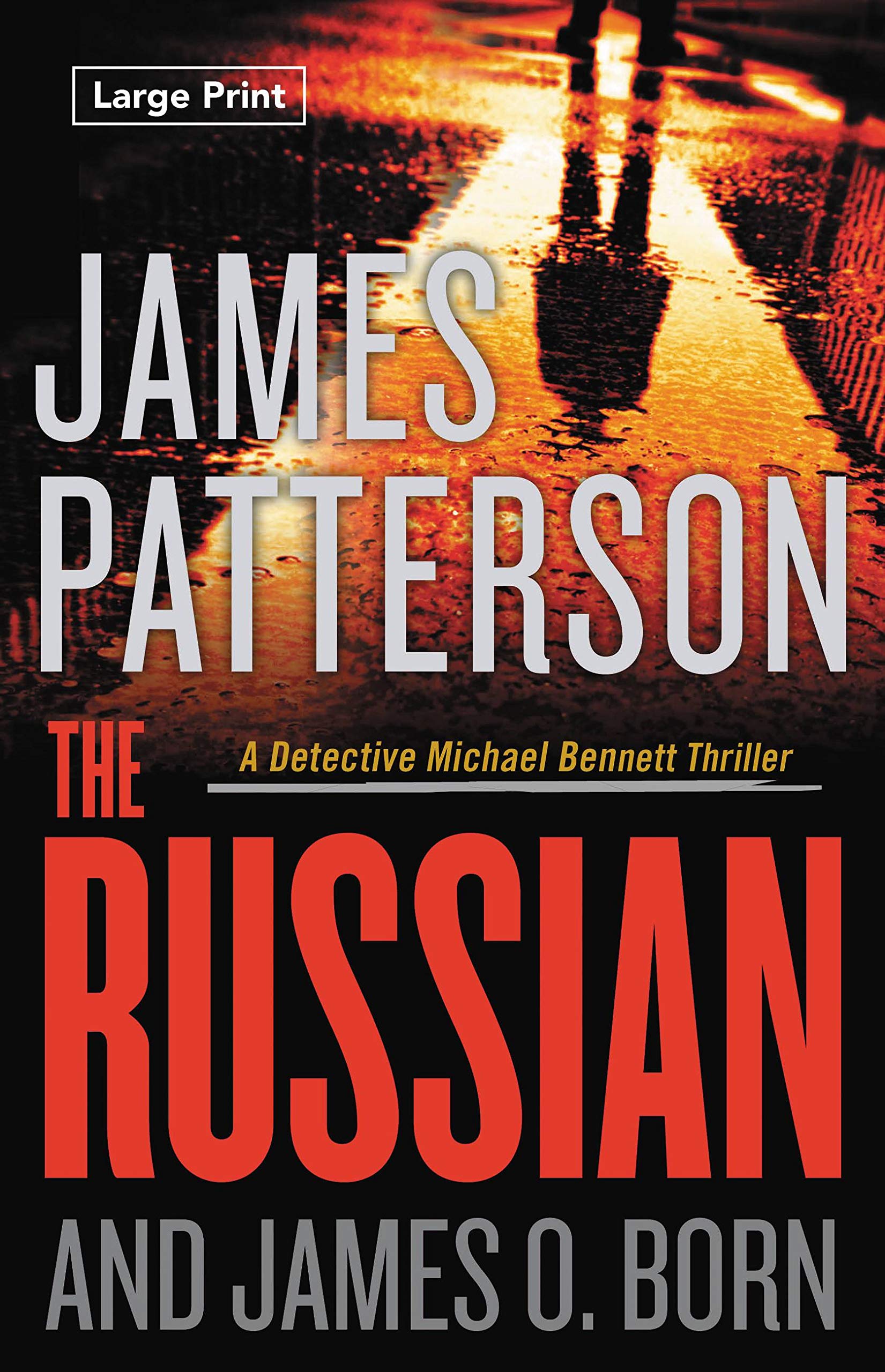 The Russian Michael Bennett 13 Patterson James Born James O Suspense Amazon