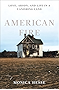 American Fire: Love, Arson, and Life in a Vanishing Land
