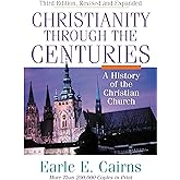 Christianity Through the Centuries