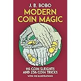 Modern Coin Magic: 116 Coin Sleights and 236 Coin Tricks