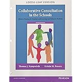 Collaborative Consultation in the Schools: Effective Practices for Students with Learning and Behavior Problems, Enhanced Pea