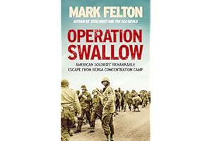 Operation Swallow: American Soldiers’ Remarkable Escape From Berga Concentration Camp