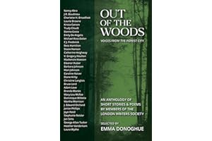 Out of the Woods: Voices from the Forest City