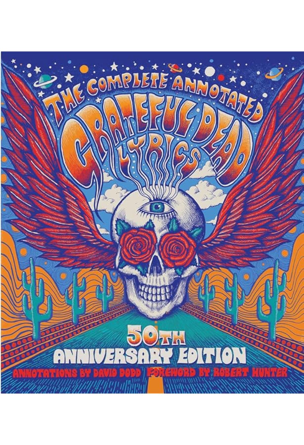 The Silver Snarling Trumpet: The Birth of the Grateful Dead―The