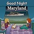 Good Night Maryland (Good Night Our World)