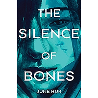 The Silence of Bones book cover