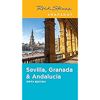 Rick Steves Snapshot Sevilla, Granada & Andalucía book cover