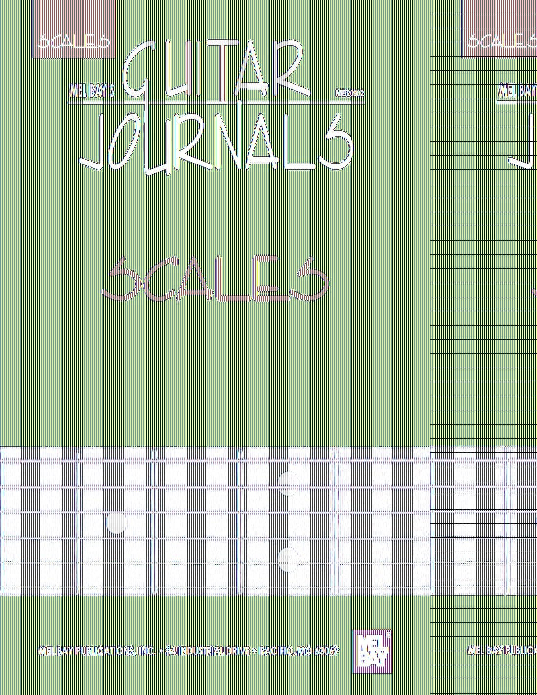 Guitar Journals - Scales (Mel Bay's Guitar Journals)