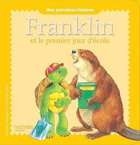 Download FRANKLIN ET LE PREMIER JOUR D'ECOLE PDF