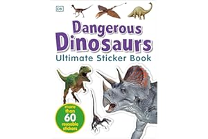 Ultimate Sticker Book: Dangerous Dinosaurs: More Than 60 Reusable Full-Color Stickers