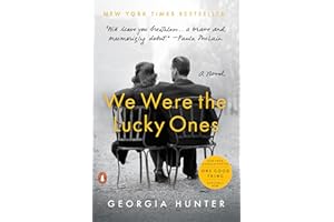 We Were the Lucky Ones: A Novel