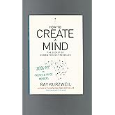 How to Create a Mind: The Secret of Human Thought Revealed
