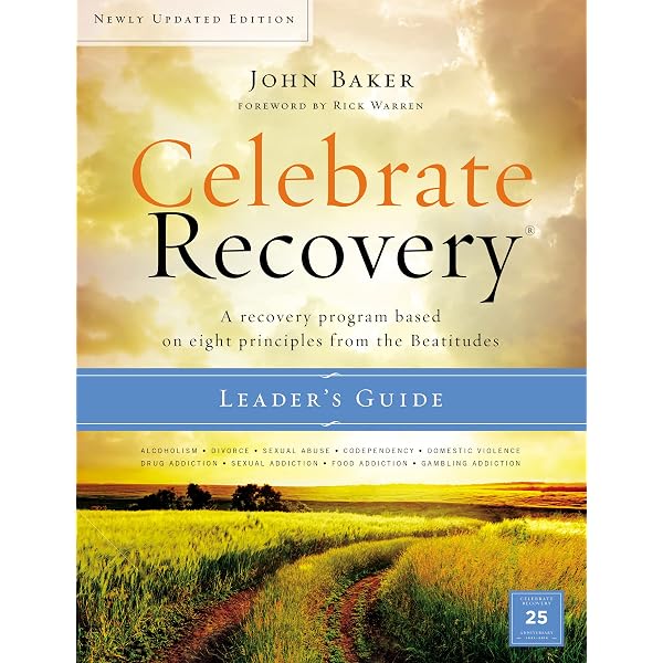 Celebrate Recovery Updated Leader's Guide: A Recovery Program Based on  Eight Principles from the Beatitudes: Baker, John: 9780310082422:  Amazon.com: Books
