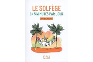 Petit livre - Le solfège en 5 minutes par jour (Le petit livre) (French Edition)