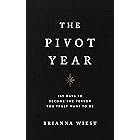 The Pivot Year