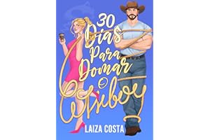 30 Dias para Domar o Cowboy (Portuguese Edition)