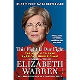 This Fight Is Our Fight: The Battle to Save America's Middle Class