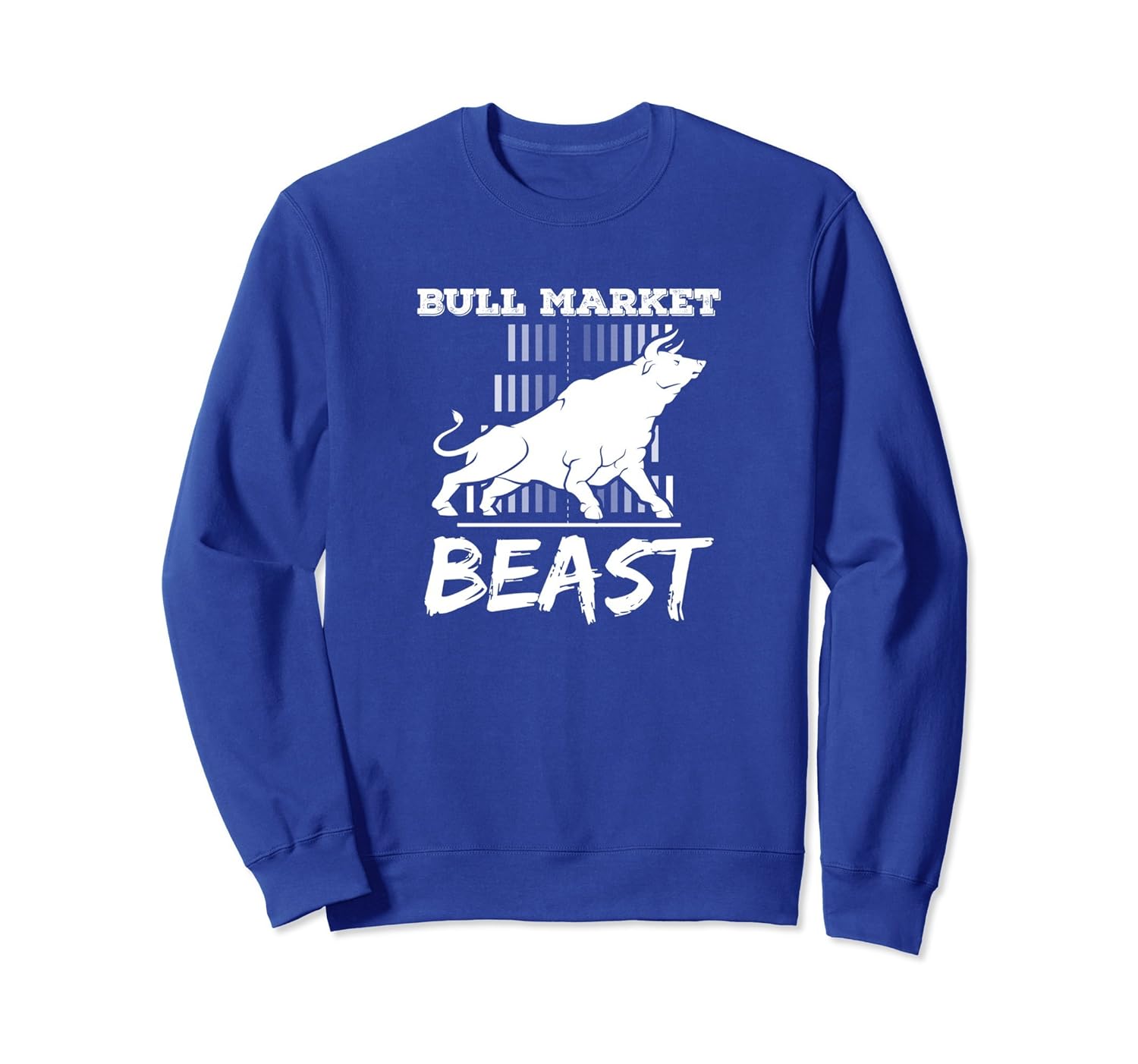 Bull Market Beast Stock Trader Forex Trader Gift Sweatshirt-anz