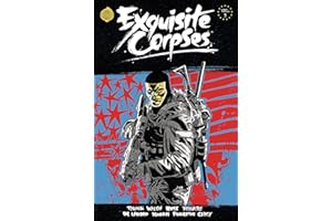 Exquisite Corpses Volume 3
