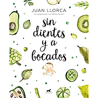 Sin dientes y a bocados (Spanish Edition) book cover Sin dientes y a bocados (Spanish Edition) book cover