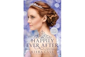 Happily Ever After: Companion to the Selection Series (The Selection Novella)