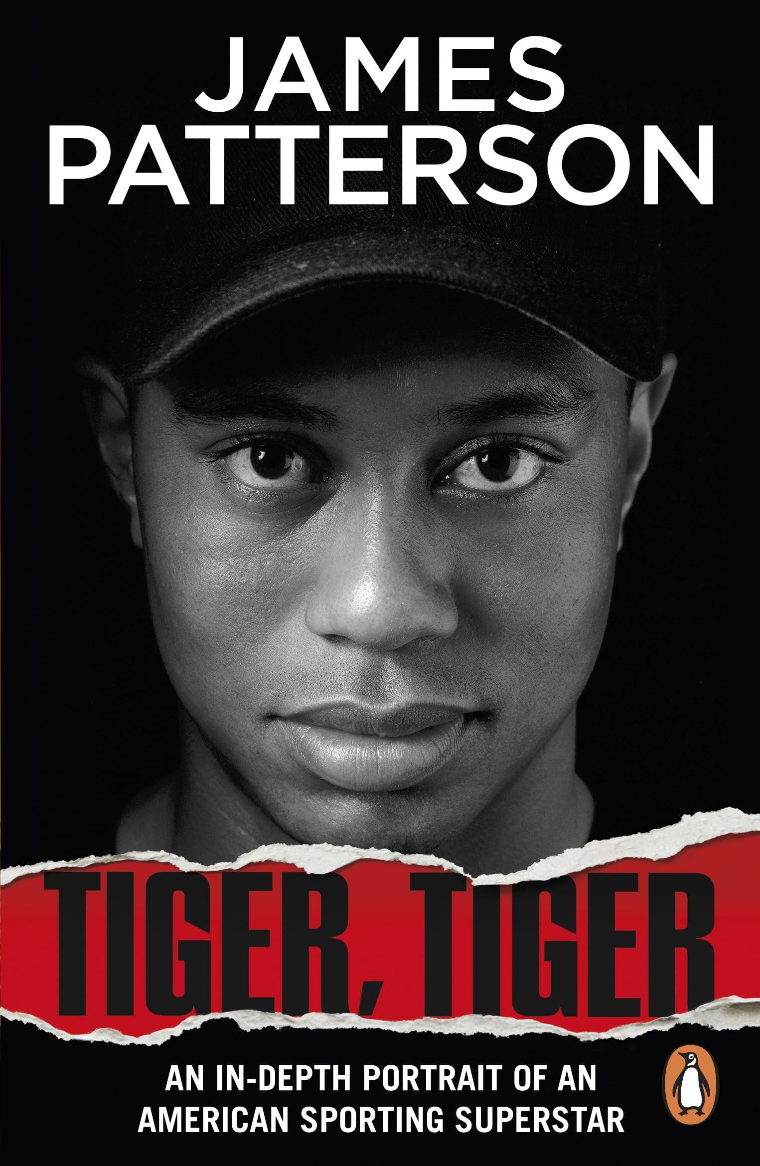 Tiger, Tiger: The unmissable biography of sports superstar Tiger Woods