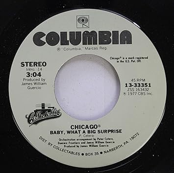 Chicago 45 Rpm Baby What A Big Surprise If You Leave Me Now Amazon Com Music