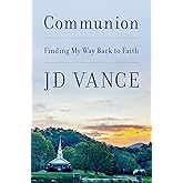 Communion: Finding My Way Back to Faith