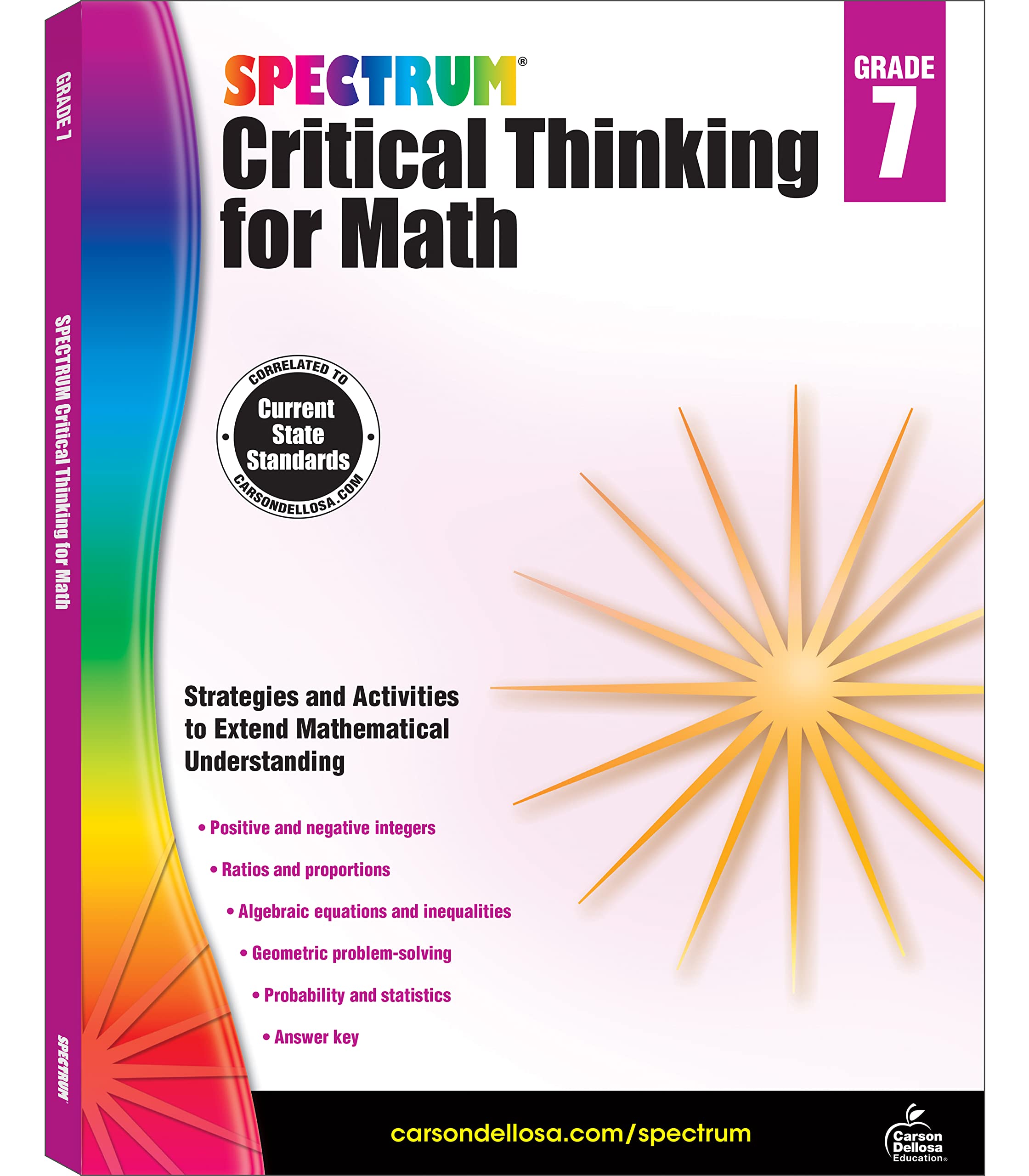 Spectrum Grade 7 Critical Thinking for Math Workbook, Mathematics Middle School Books Covering Algebra, Geometry, Ratio, Statistics, Integers, and More, Classroom or Homeschool Curriculum (Volume 49)