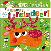 Never Touch a Grumpy Reindeer!
