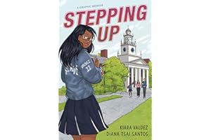 Stepping Up: A Graphic Memoir
