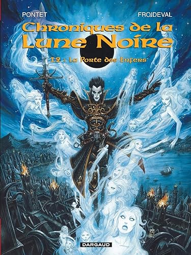 Download Chroniques de la Lune Noire, tome 12 : La Porte des Enfers PDF