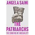 The Patriarchs: The Origins of Inequality