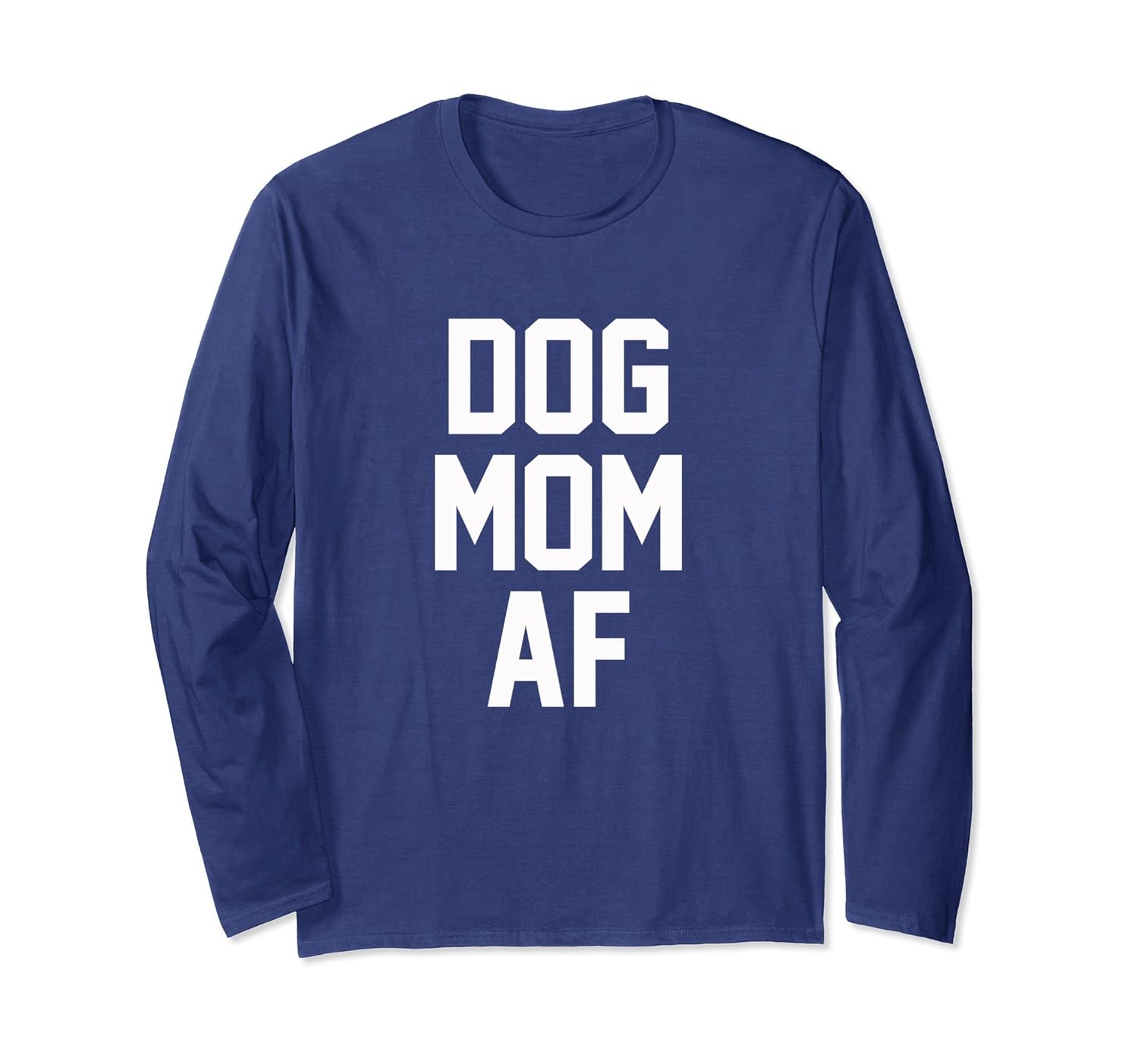 dog mom af shirt