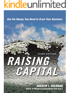 Amazon Com Raising Capital Get The Money You Need To Grow Your