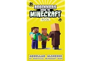 minecraft books: Beginners Guide to minecraft: (An unofficial guide minecraft book)