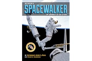 Becoming a Spacewalker: My Journey to the Stars