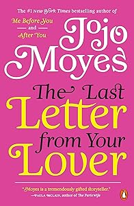 The Last Letter from Your Lover: A Novel